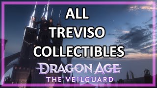 Dragon Age: The Veilguard - Treviso - All Collectibles Guide