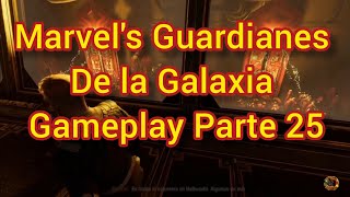 Marvel's Guardianes de la Galaxia Gameplay Guía Parte 25