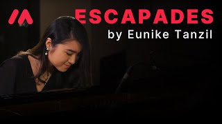 Eunike Tanzil - "Escapades" - Made with Musio