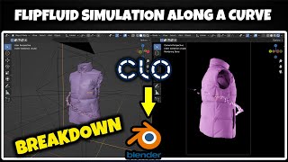 Breakdown Clo3d/Marvelous Designer to Blender Animation - Water Simulation (Flipfluid along a Curve)