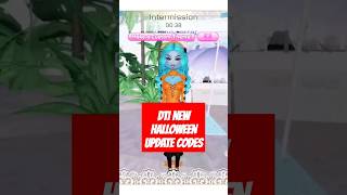 DTI NEW HALLOWEEN UPDATE CODES!!!