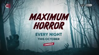 Cinemax Asia - Maximum Horror Promo (October 2024)