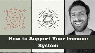 How to Support Your Immune System (in the face of nonsensical policies)