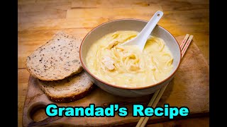 How to make Cream of Chicken Noodle Soup - My Grandfather's Soup Recipe