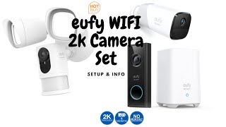 eufy 2k Camera Set! (Doorbell, Camera, Spotlight cam) Review & Info