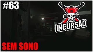 INSÔNIA - Ep. 63 S02 - Escape From Tarkov