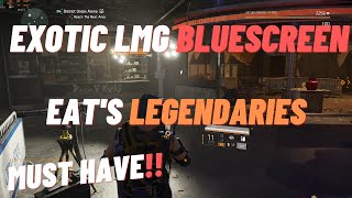 THE DIVISION 2 - BLUESCREEN LEGENDARY MONSTER TU 15