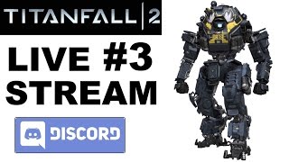 Titanfall 2 PC LIVE #3: Campaign (Hardest Mode)/Multiplayer. #DiscordApp