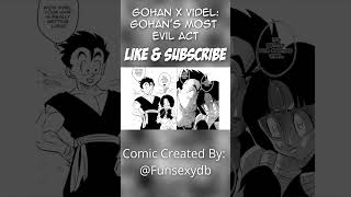 Gohan's Most Evil Act | DBZ Comic Dub