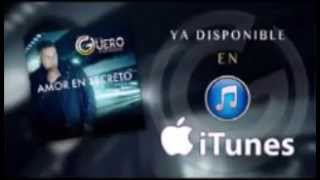 El Guero Y Su Banda Amor En Secreto (Single)