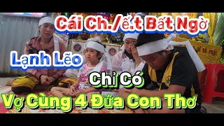 ĐámTang Nghèo Nhất Việt Nam Lạnh Lẽo Không Ai Đến Viến Chồng Ch./ế /t Bất Ngờ Bỏ VợCùng 4 Đứa ConThơ