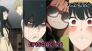 SPY x FAMILY Episode 26 - Funny/Cute/Best Moments「ENG Sub」