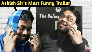 Ashish Sir's Most Funny Trailer Of Communication System 😂😂 || The Online Coaching || toc ke lions