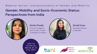 Epoisode 3 - Gender, Mobility and Socio Economic Status:  Perspectives from India