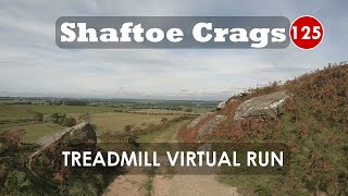 Treadmill Virtual Run 125: Shaftoe Crags and Bolam Lake, Northumberland, UK