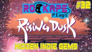 Rising Dusk - Hidden Indie Gems