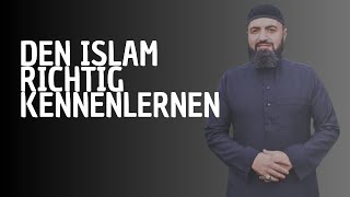 Den Islam richtig kennenlernen.| Omar al Qadi