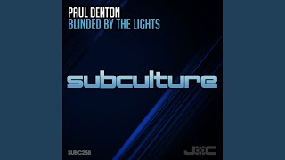 Blinded by the Lights (Extended Mix)