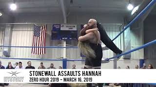 Hystory - Stonewall Assaults Hannah