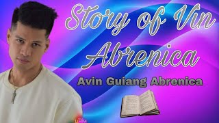 Story of Vin Abrenica