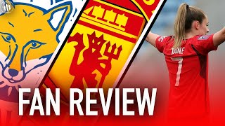 Ella Toone Rocket Secures The 3 Points🔥 Leicester City 0-1 Man United | Fan Review