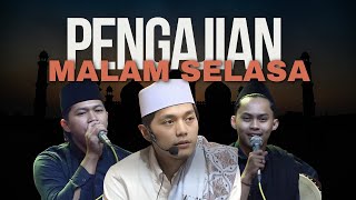 PENGAJIAN GUS IQDAM - PENGAJIAN MALAM SELASA