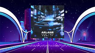 Arlane - Can You Feel It (Radio Edit) [Progressive House]