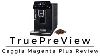 Gaggia - Magenta Plus Bean to Cup Coffee Machine - Review