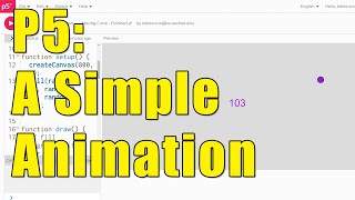 A Simple Animation in P5