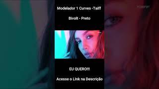 Modelador 1 Curves, Taiff, Bivolt, Preto #shorts