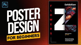 Fast and Easy Poster Design in Photoshop for Beginners!