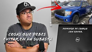 Cosas que debes EVITAR en la subasta (Domingo de Charla con Xavier)