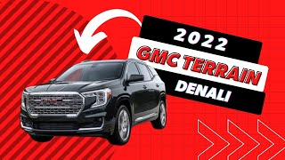 2022 GMC Terrain: Denali | Boyer Ajax