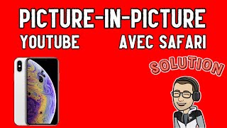 ► Regarder YouTube avec la fonction Picture-In-Picture sur iOS 14! (Ne fonctionne plus)