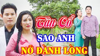 Khóc Ướt Gối Với Tân Cổ Giao Duyên Hơi Dài Nhất - Tân Cổ Miền Tây Hay Ngất Ngây| Album Tân Cổ 2024