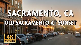 Sacramento, California - Driving Old Sacramento and Riverfront at Sunset || 4k