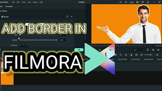 How To Add Border In Filmora X In 2021