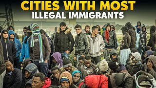 10 Canadian Cities With Most ILLEGAL IMMIGRANTS in 2024