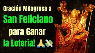 Oración PODEROSA para GANAR la LOTERÍA | San Feliciano te BENDICE