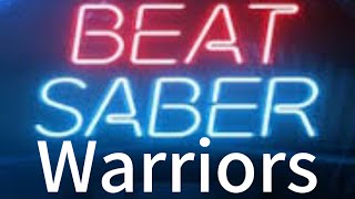 Beatsaber Imagine Dragons warriors. No misses Normal