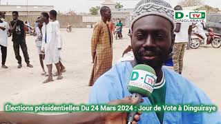 Élections présidentielles Du 24 Mars 2024 : Jour de Vote À Dinguiraye