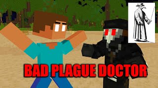 BAD PLAGUE DOCTOR - HEROBRINE SAD