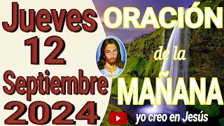 Oración de la mañana del día jueves 13 de septiembre de 2024