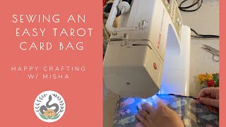 DIY Sewing a Tarot Card Bag with Misha