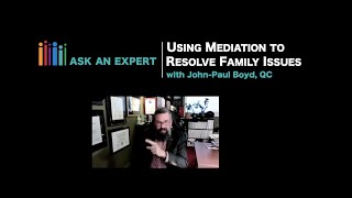 Using Mediation to Resolve Family Issues