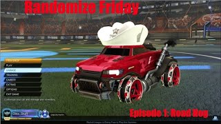 Randomize Friday | Rocket League 1v1 Random Car | Episode 1: Road Hog