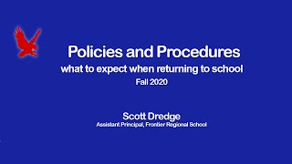 Policies and Procedures Fall 2020