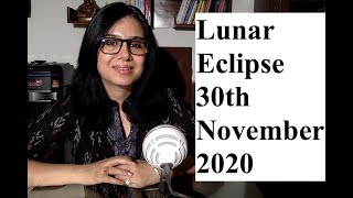 Lunar eclipse 30th  November 2020