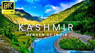 Kashmir 8K - Nature Scenic Relaxation Film With Calming Music