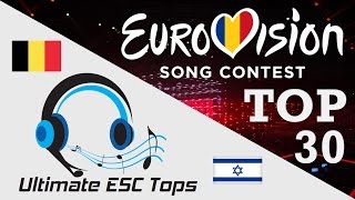 Eurovision 2017 - My top 30 (so far)